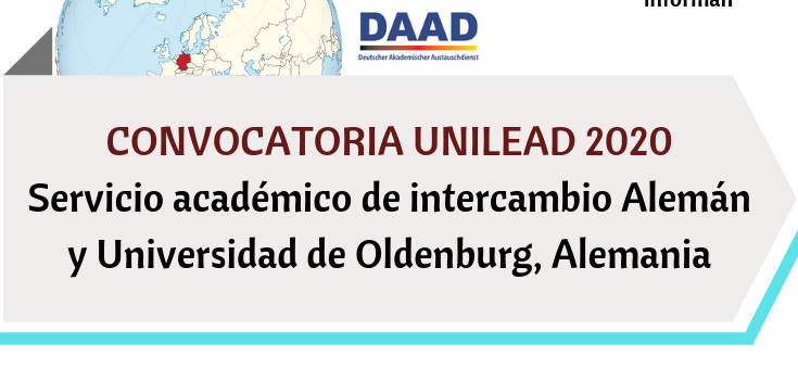 Convocatoria UNILEAD 2020, Servicio académico de intercambio Alemán y Universidad de Oldenburg, Alemania (2)